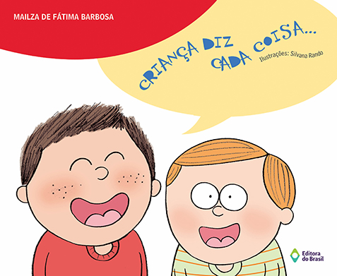 Criança diz cada coisa…