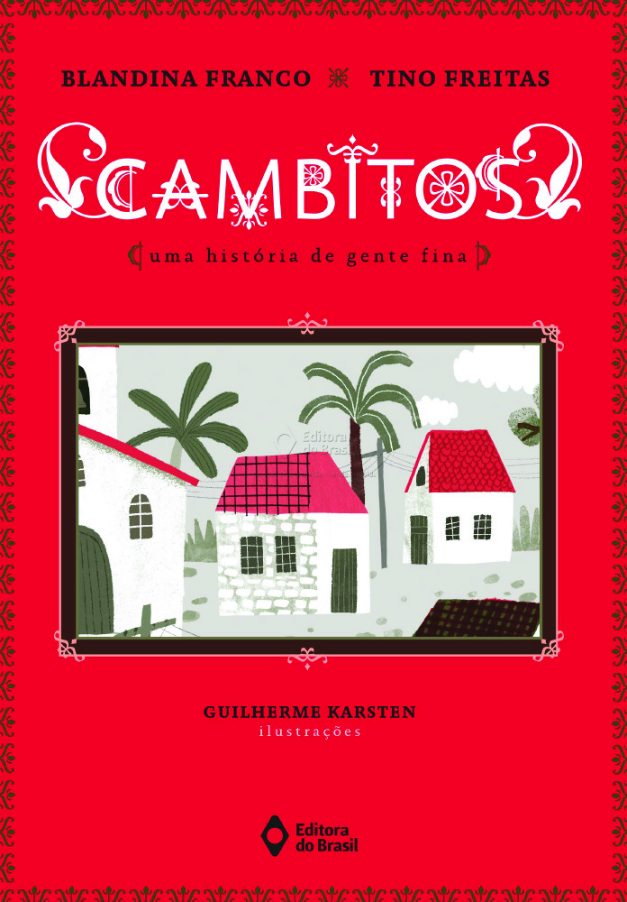 Cambitos – Uma história de gente fina