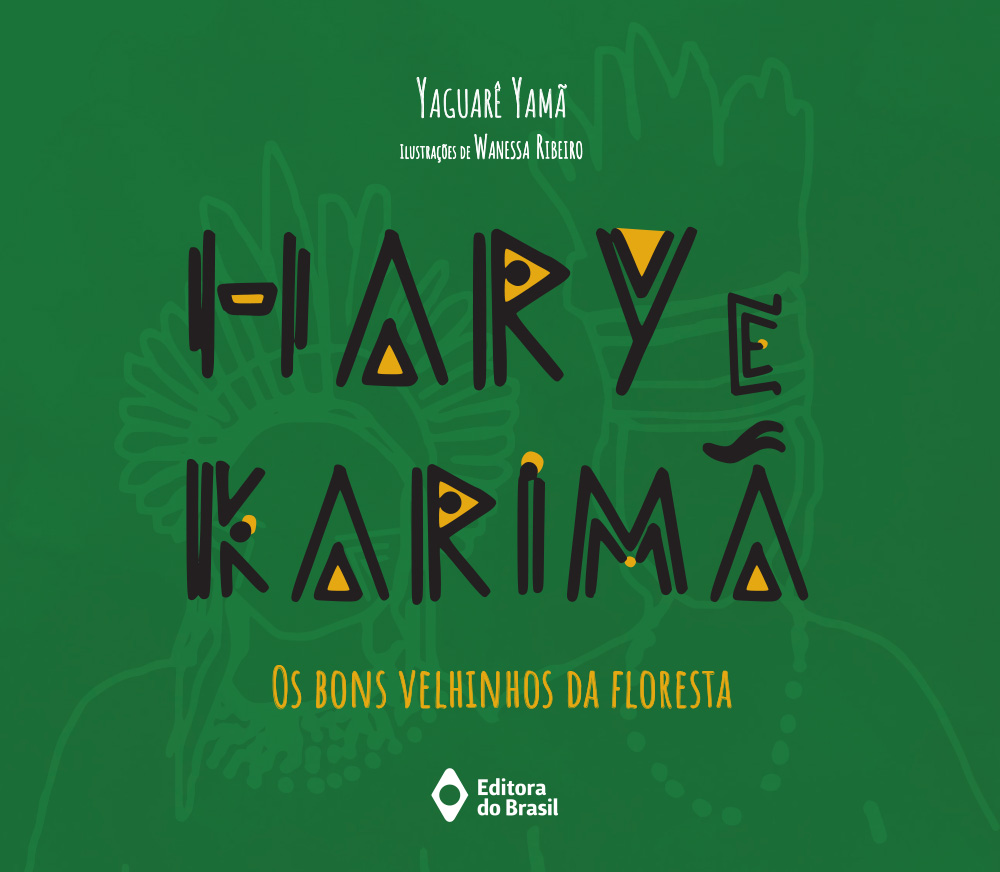 HARY E KARIMÃ – OS BONS VELHINHOS DA FLORESTA