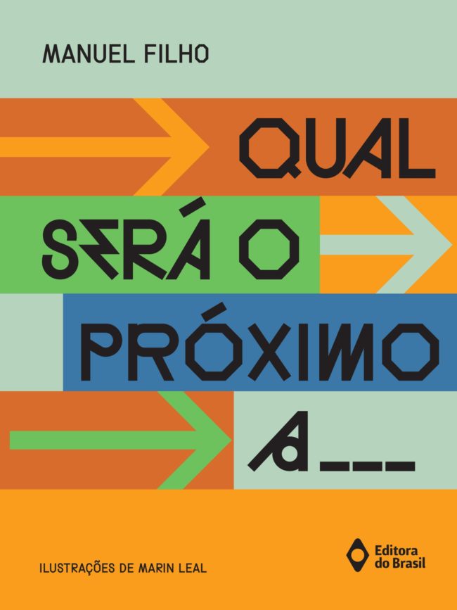 Qual será o próximo a…