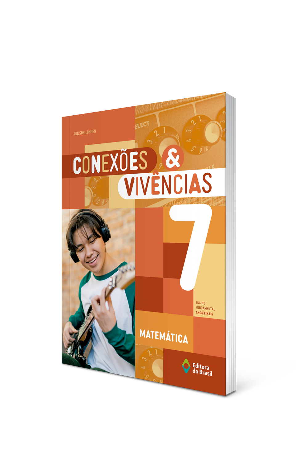 CONEXÕES & VIVÊNCIAS MATEMÁTICA – 7º ano