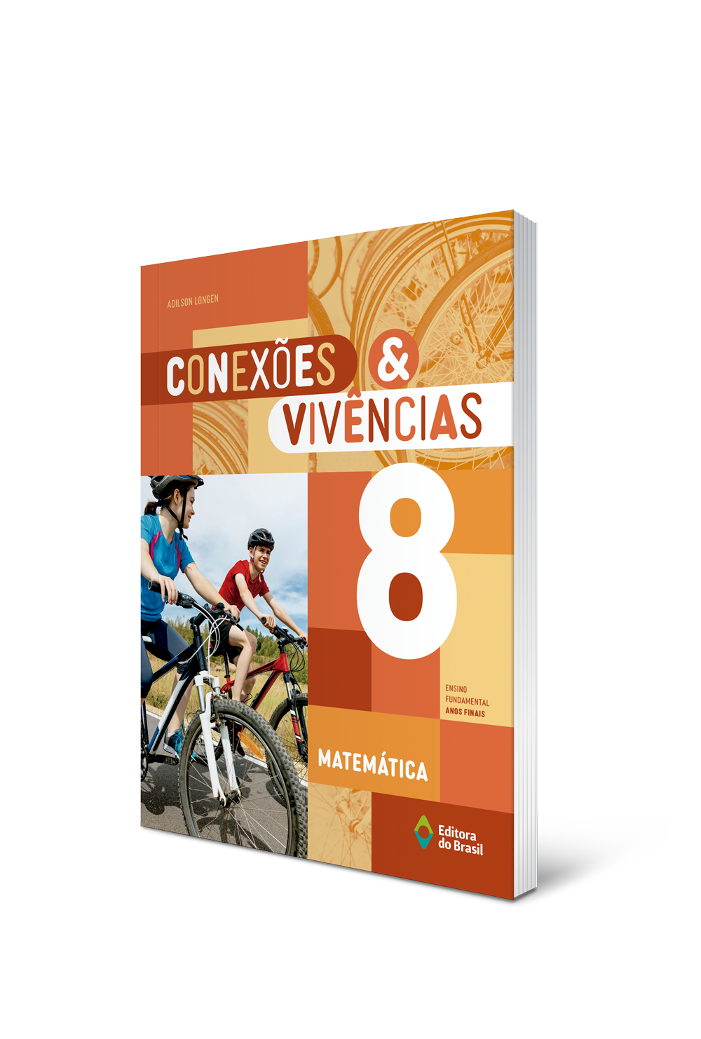 CONEXÕES & VIVÊNCIAS MATEMÁTICA – 8º ano