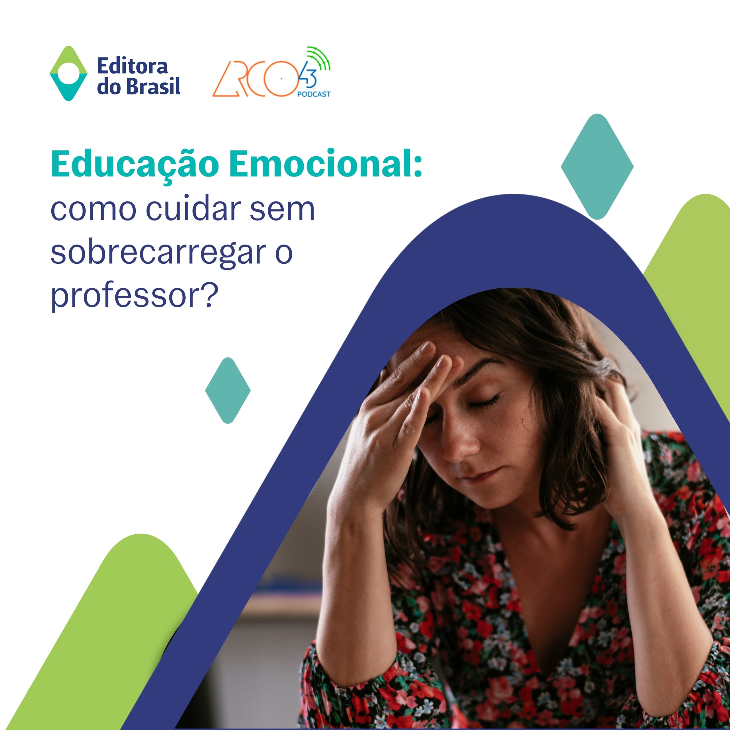 Educação emocional na escola: como cuidar sem sobrecarregar o professor?
