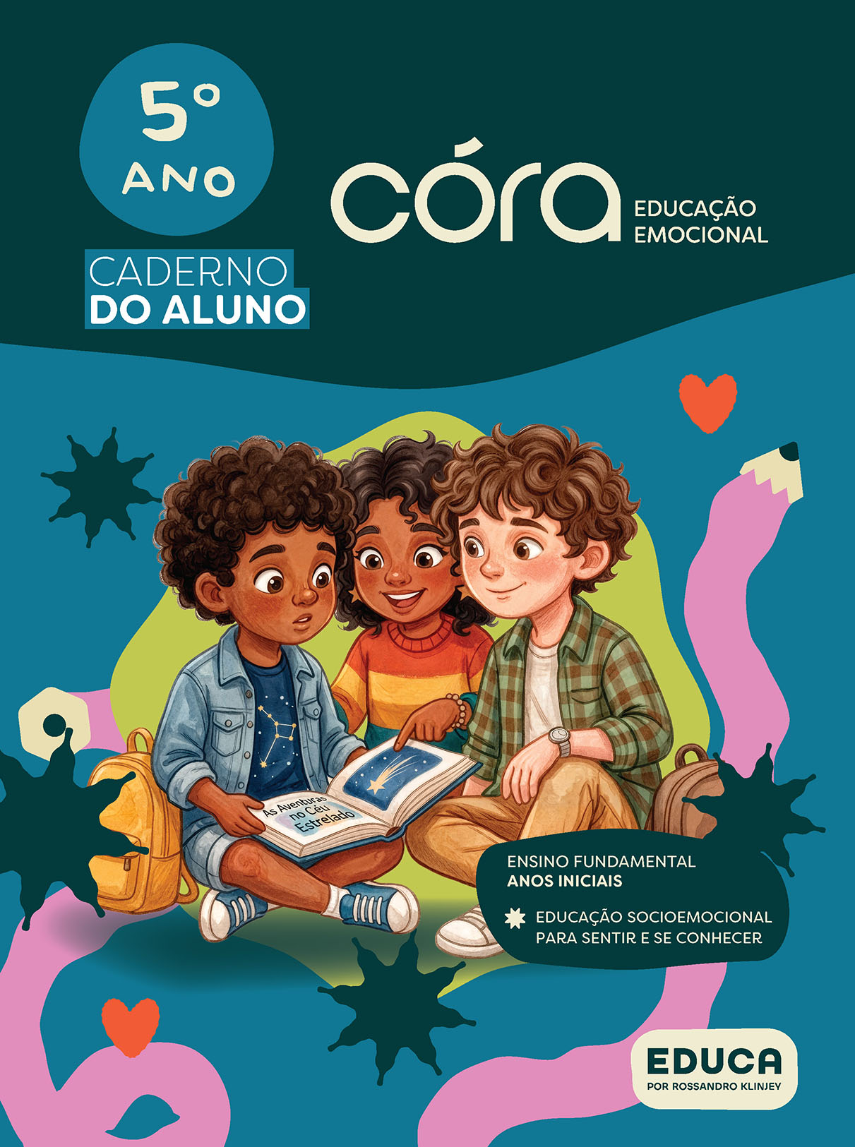 Córa: Educação Emocional - Anos Iniciais - 5º ano