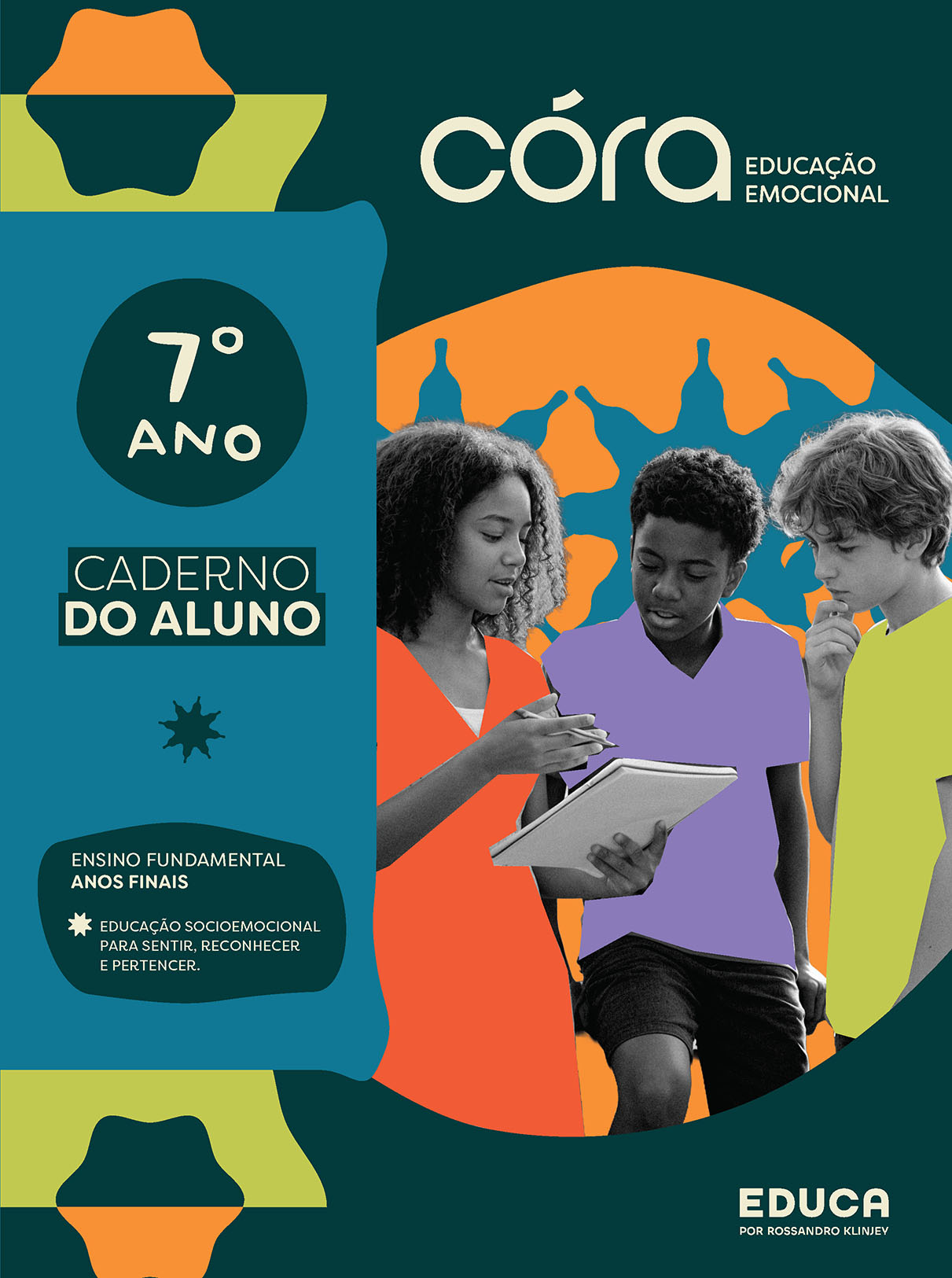 Córa: Educação Emocional - Anos Finais - 7º ano