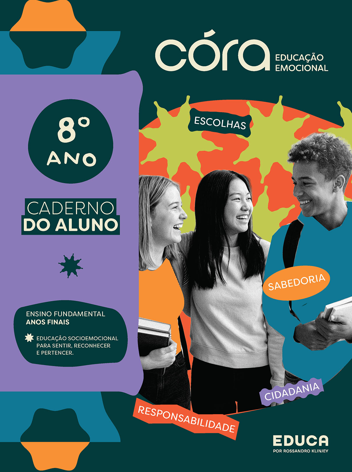 Córa: Educação Emocional - Anos Finais - 8º ano