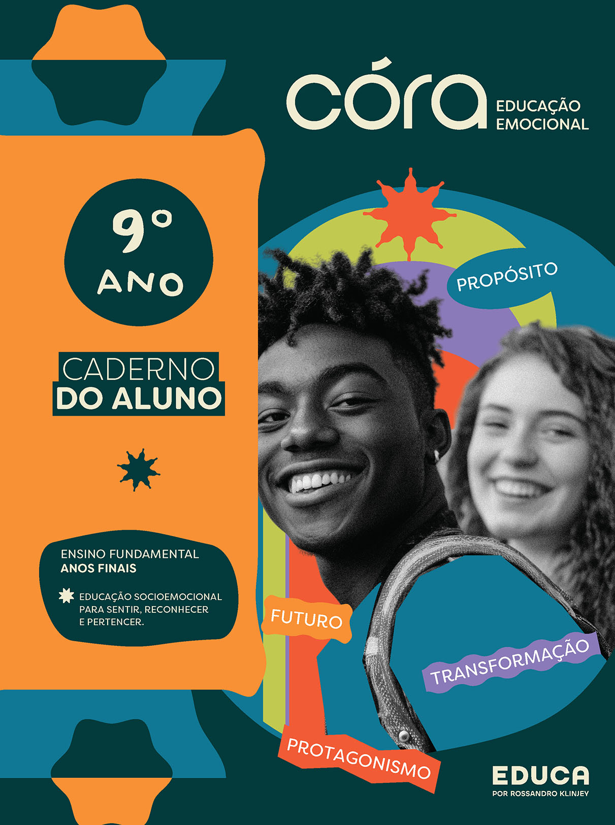 Córa: Educação Emocional - Anos Finais - 9º ano