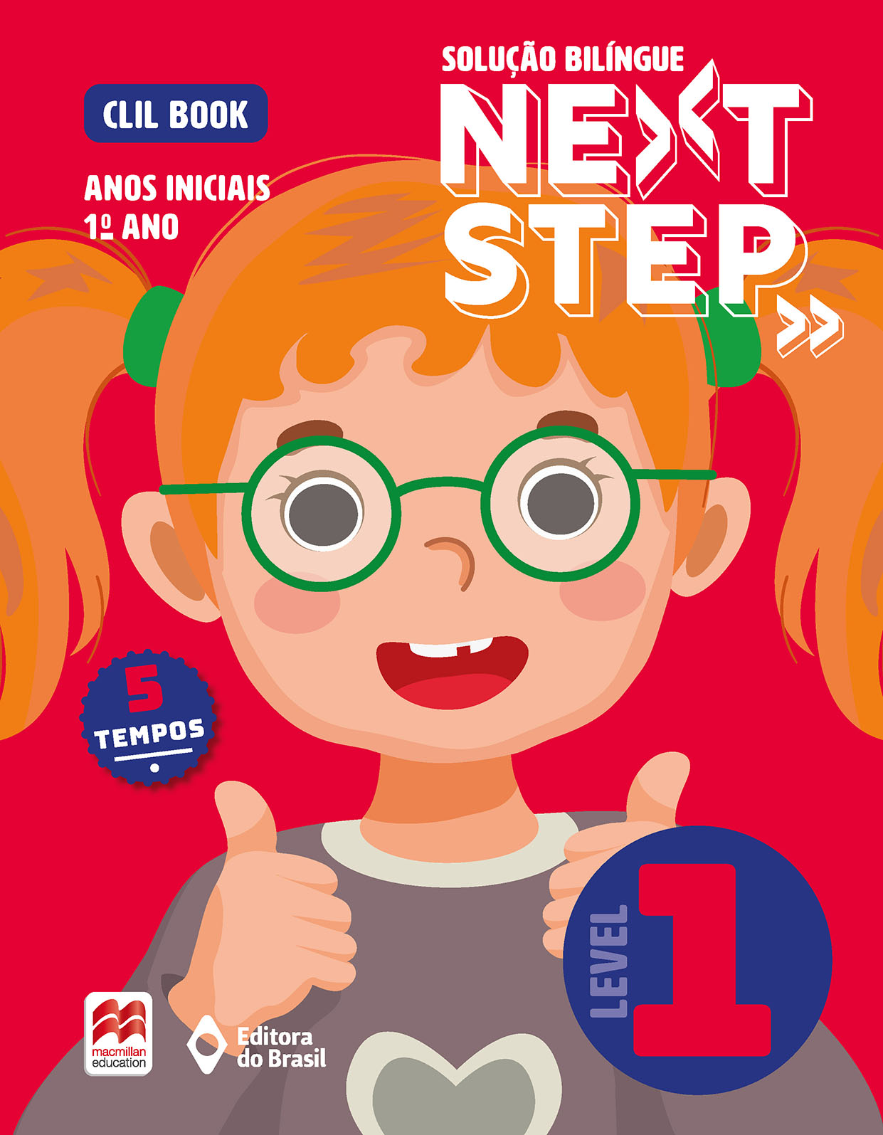 Solução Bilíngue Next Step: CLIL Book (5 tempos) – Anos Iniciais – 1º ano