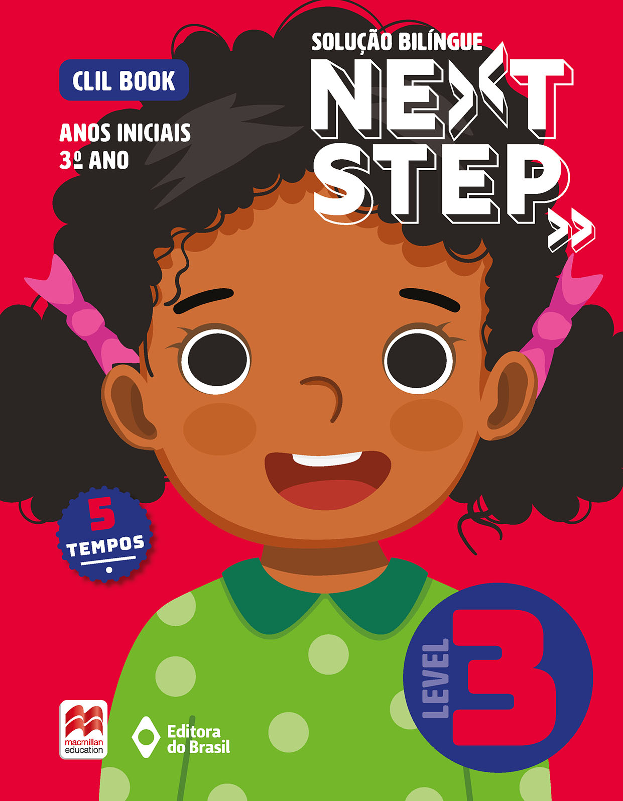 Solução Bilíngue Next Step: CLIL Book (5 tempos) – Anos Iniciais – 3º ano