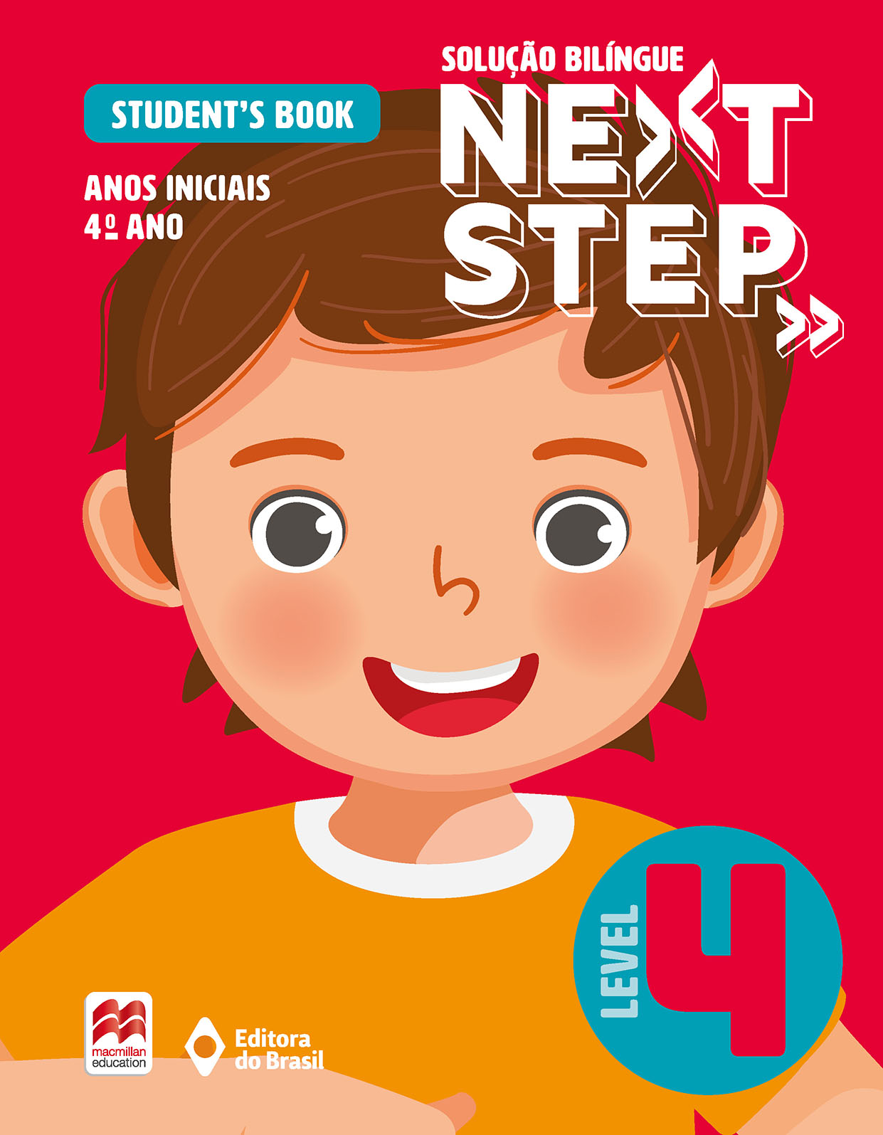 Solução Bilíngue Next Step: Student's book (3 e 5 tempos) - Anos Iniciais - 4º ano