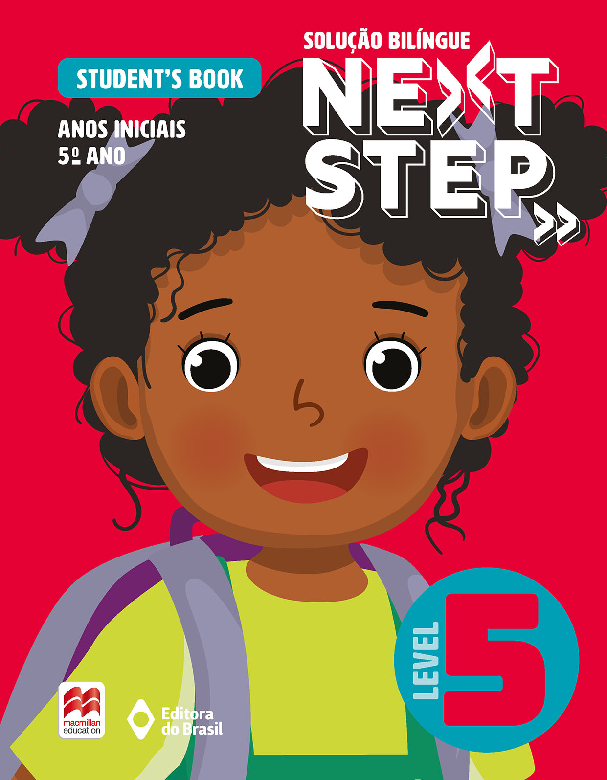 Solução Bilíngue Next Step: Student’s book (3 e 5 tempos) – Anos Iniciais – 5º ano
