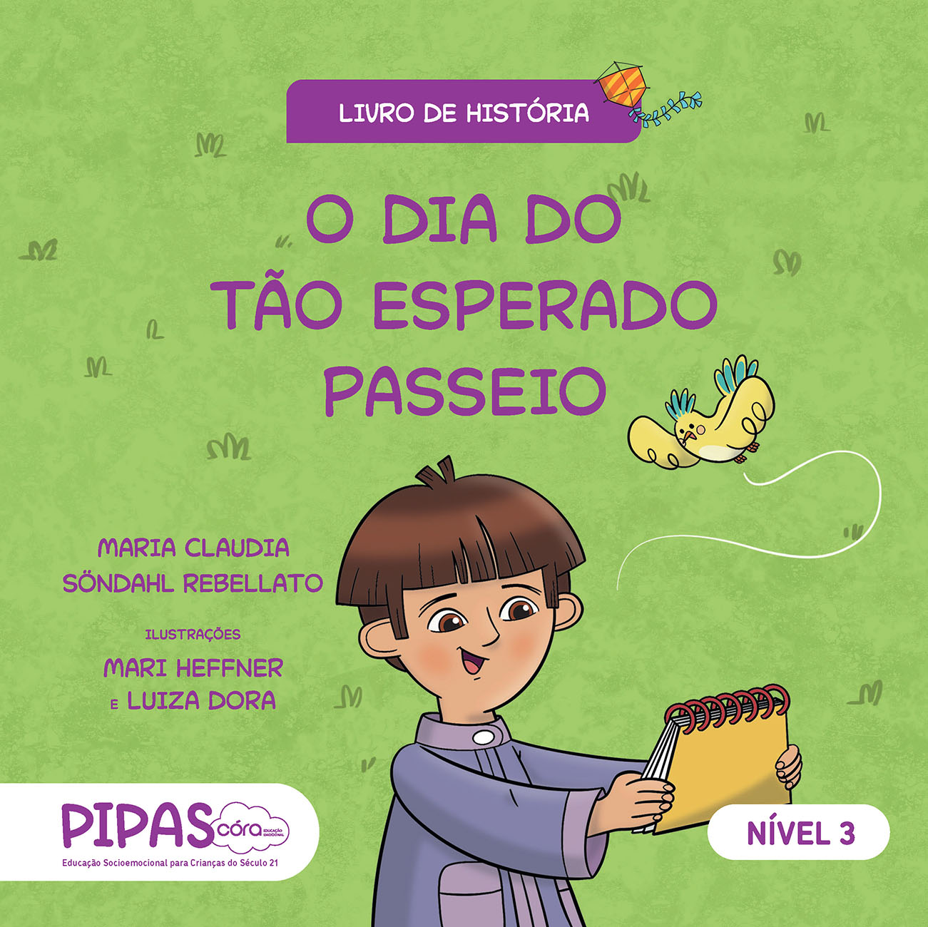 Córa: Educação Emocional - Pipas | Livro de história - Nível 3 - Educação Infantil 1