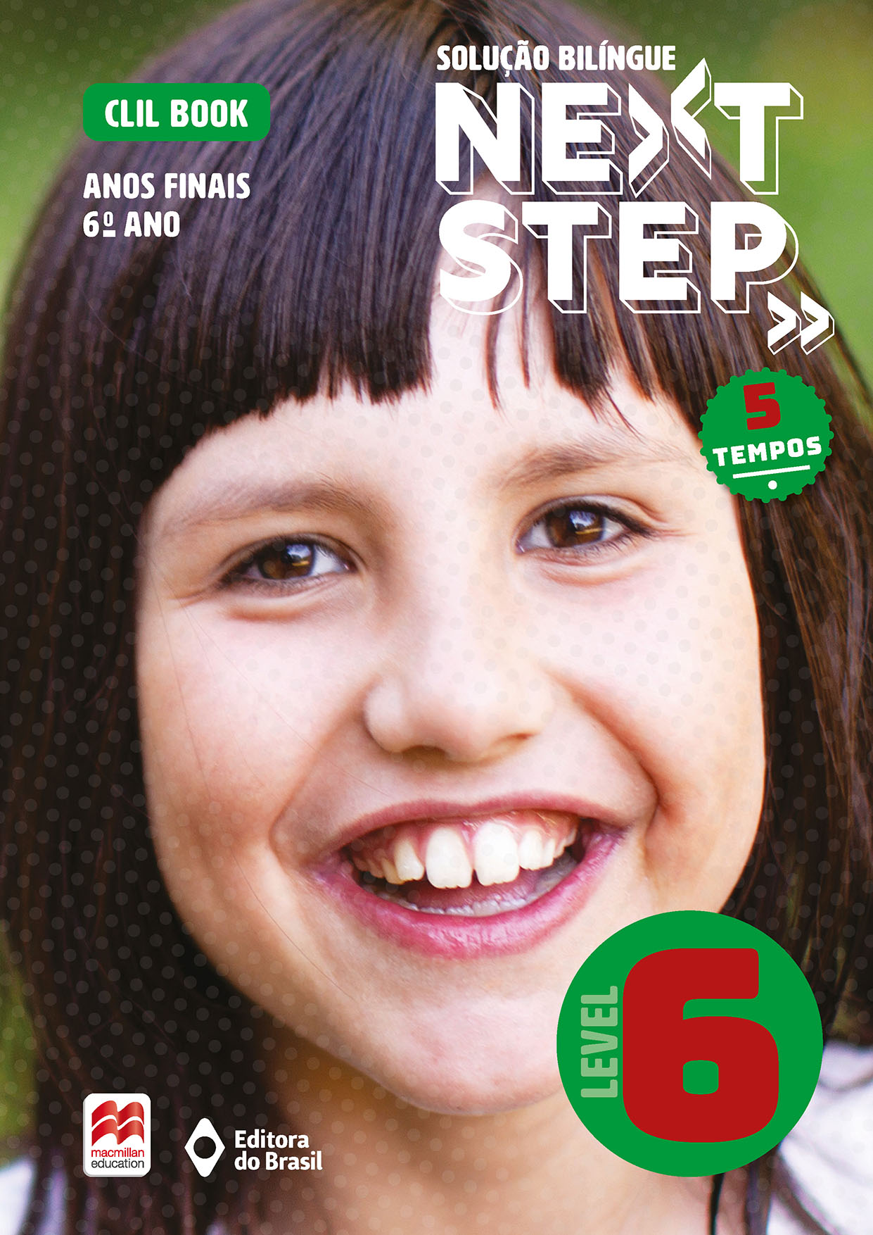 Solução Bilíngue Next Step: CLIL Book (5 tempos) – Anos Finais – 6º ano