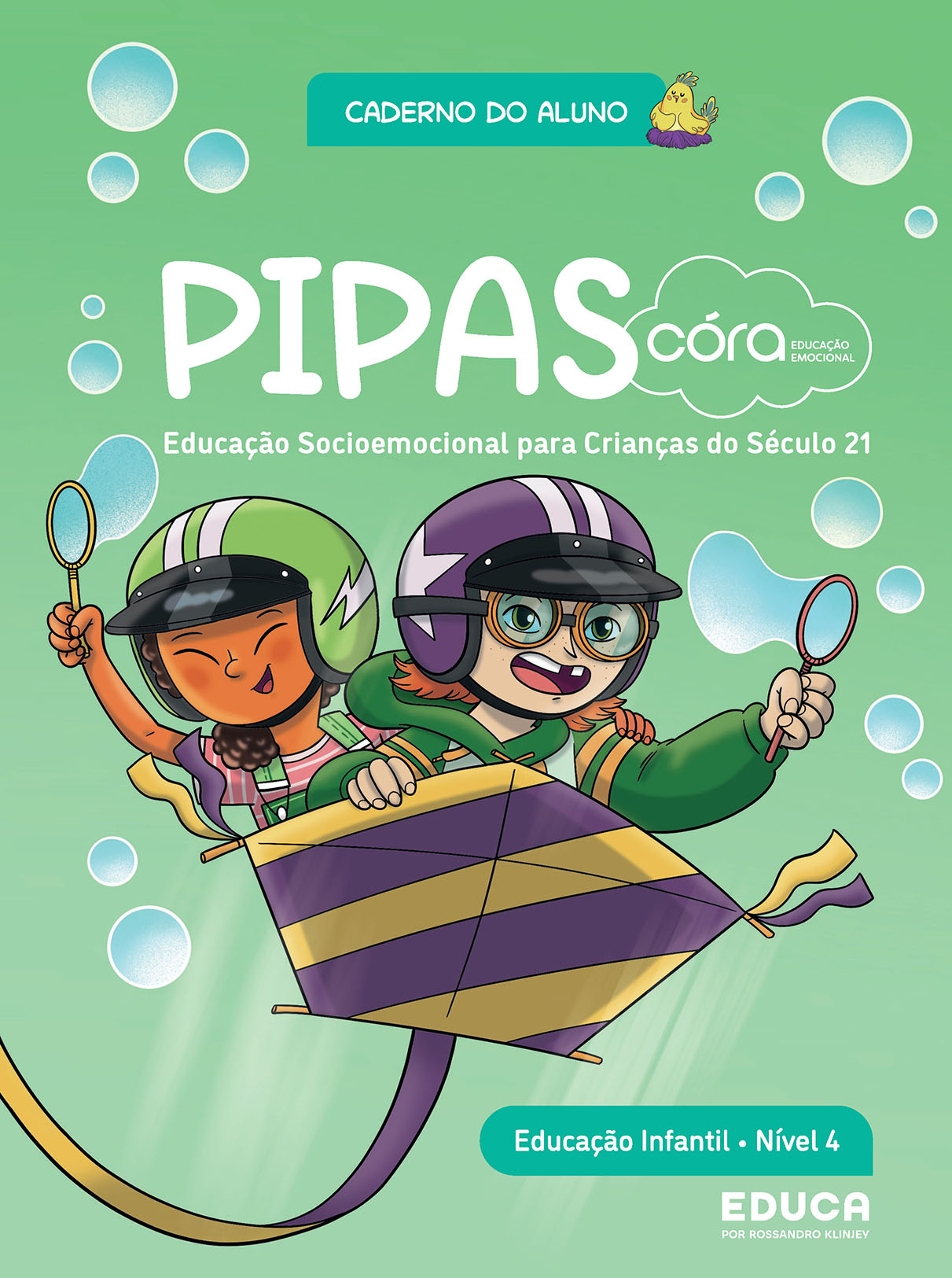 Córa: Educação Emocional - Pipas | Caderno do Aluno - Nível 4 - Educação Infantil 2