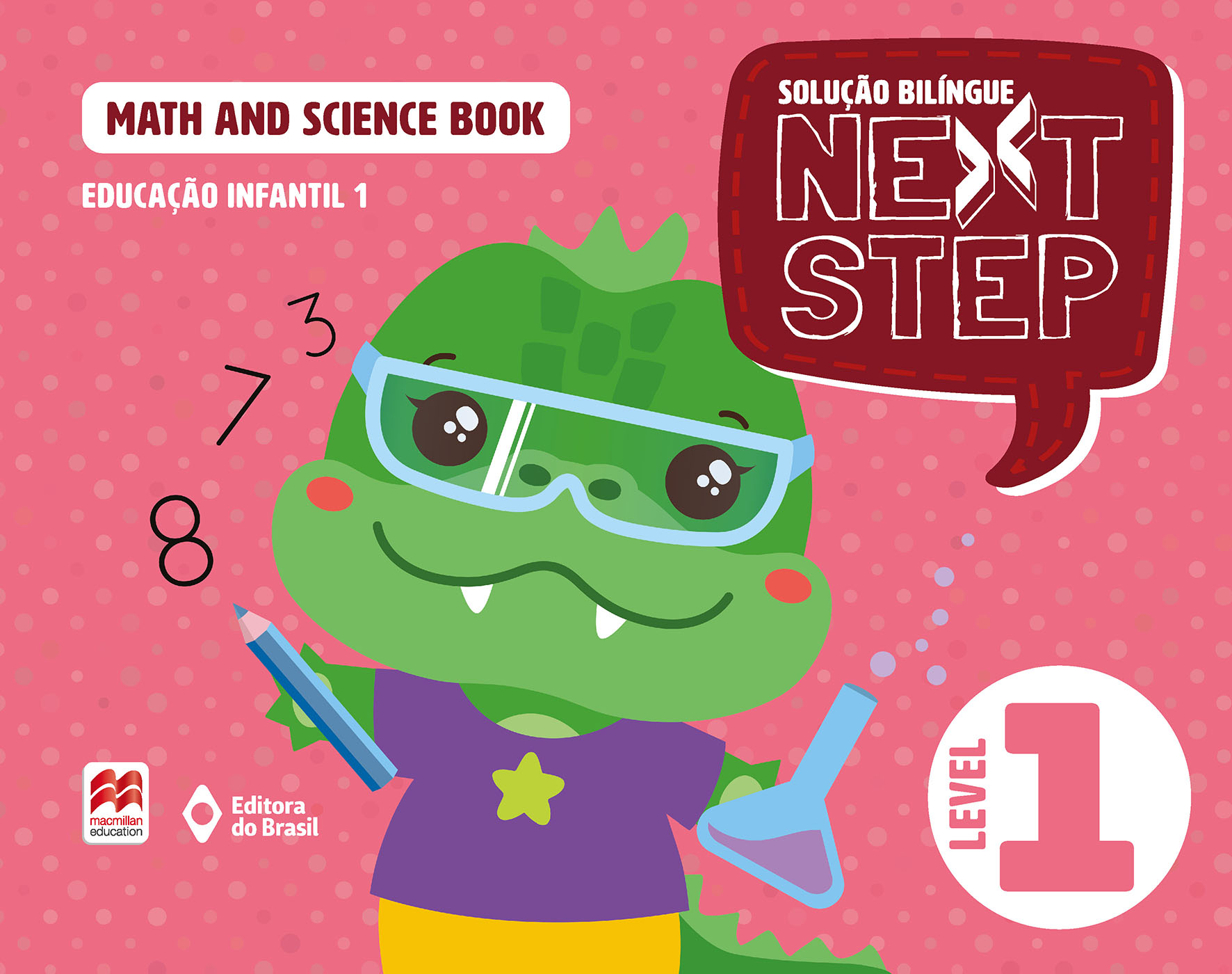 Solução Bilíngue Next Step: Math and Science book (5 tempos) – Educação Infantil 1