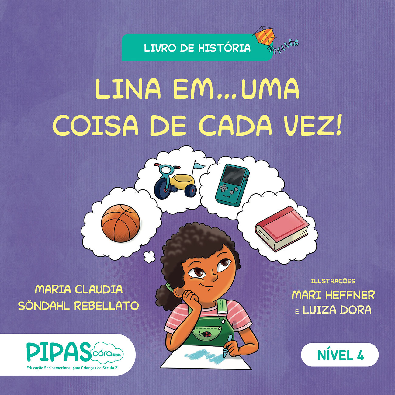 Córa: Educação Emocional - Pipas | Livro de história - Nível 4 - Educação Infantil 2