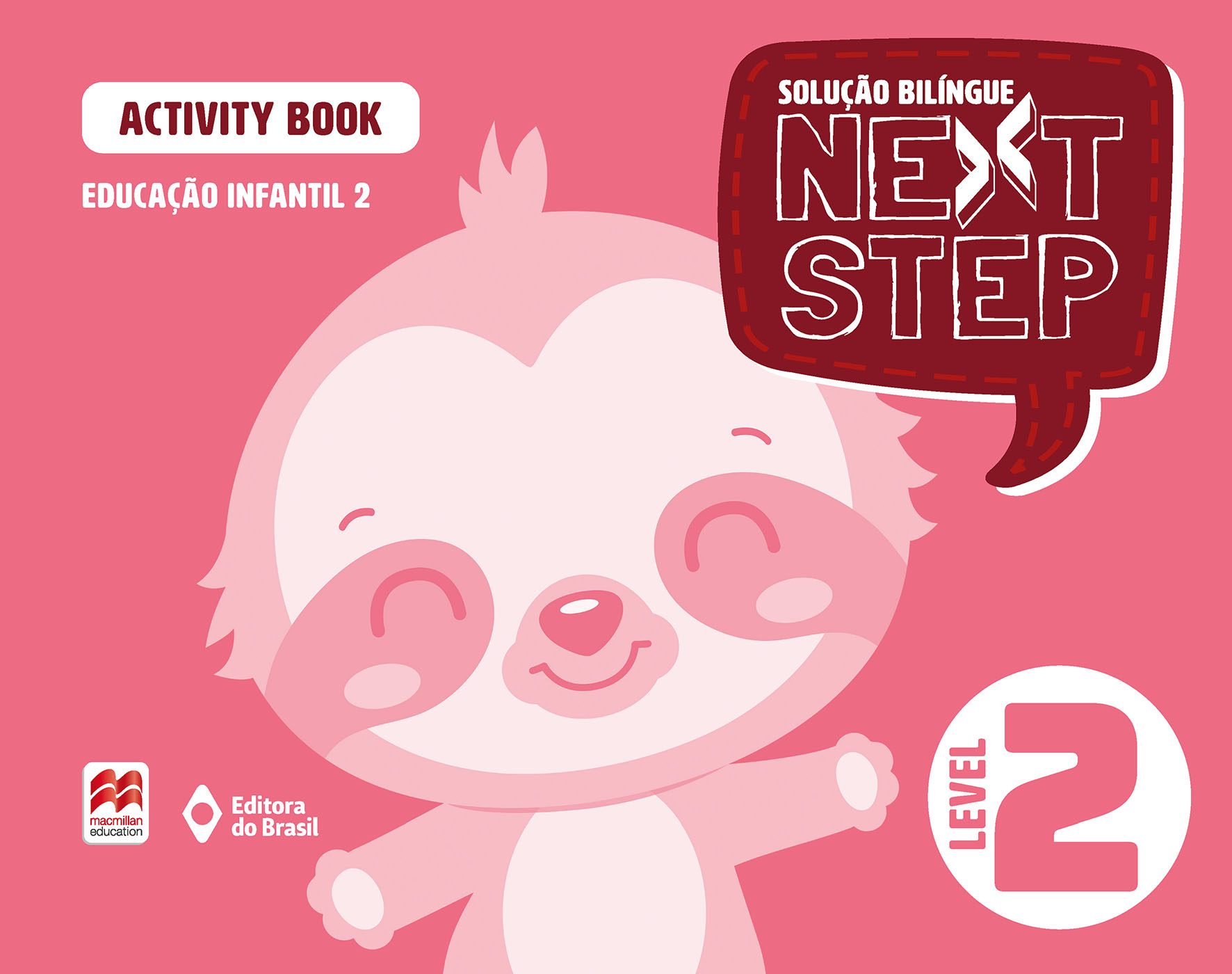 Solução Bilíngue Next Step: Activity book (3 e 5 tempos) – Educação Infantil 2