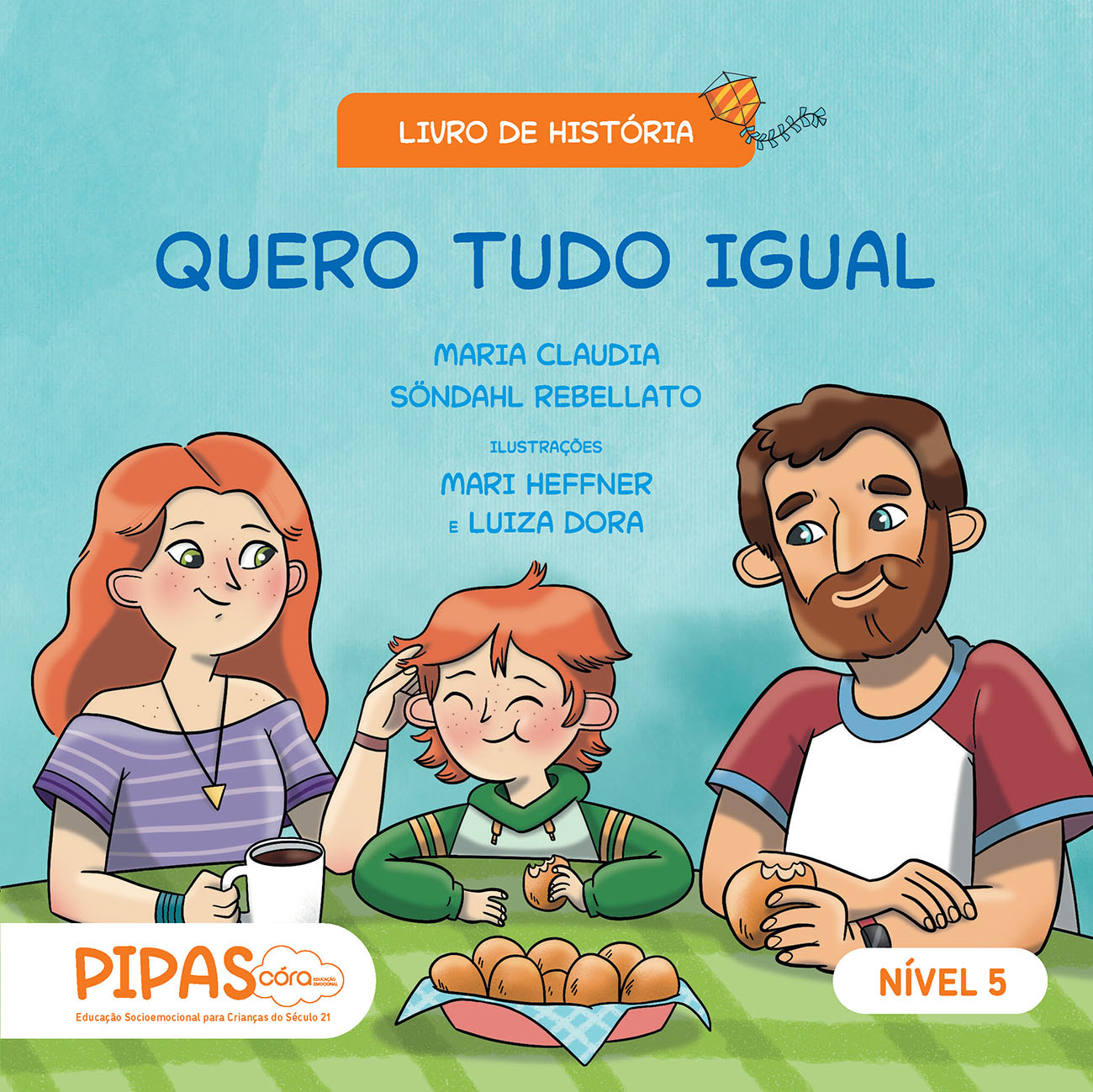 Córa: Educação Emocional - Pipas | Livro de história - Nível 5 - Educação Infantil 3