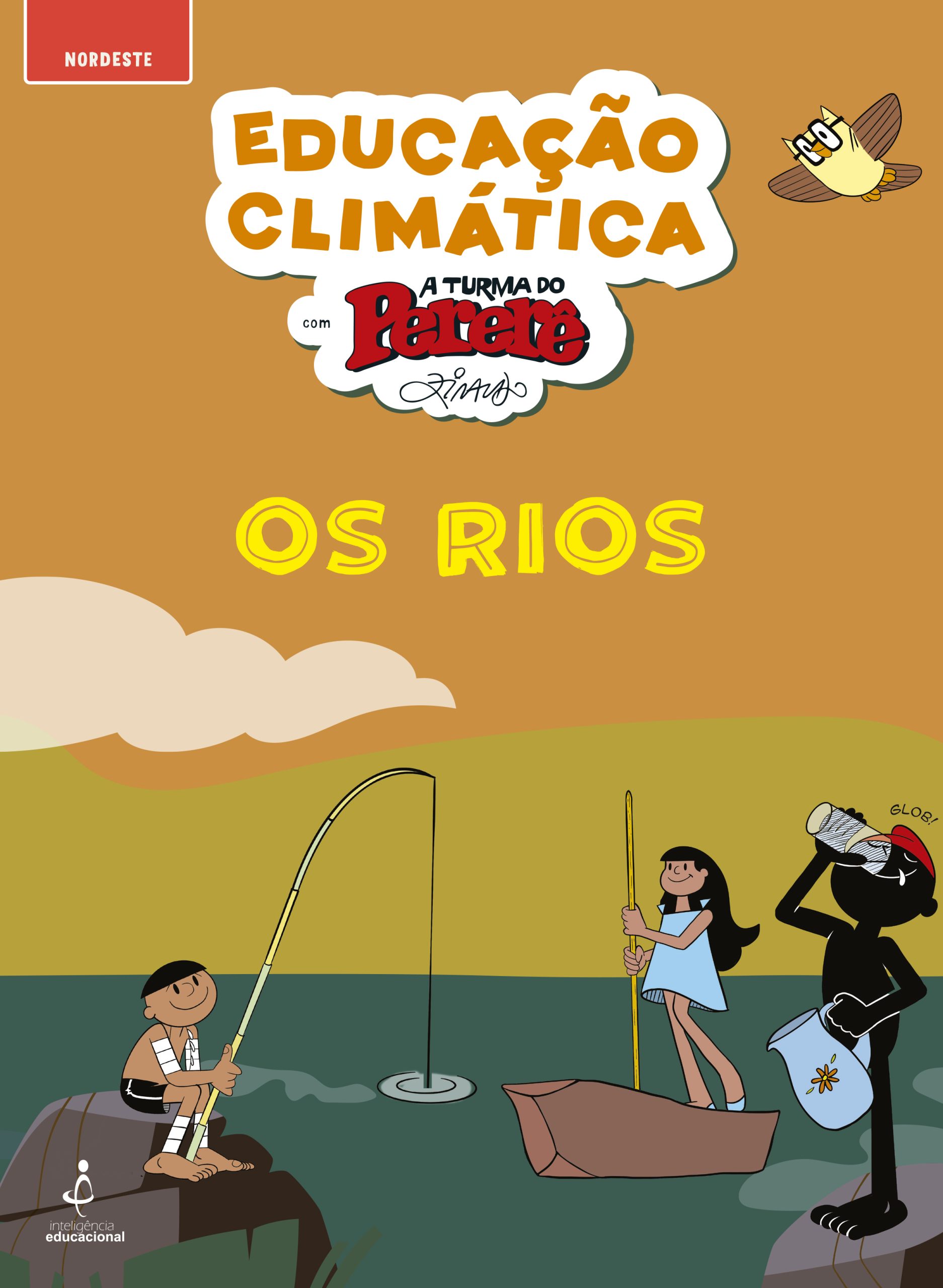 Educação Climática com a Turma do Pererê: Fascículo Regional – Rios do Nordeste